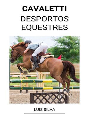 cover image of Cavaletti  (Desportos Equestres)